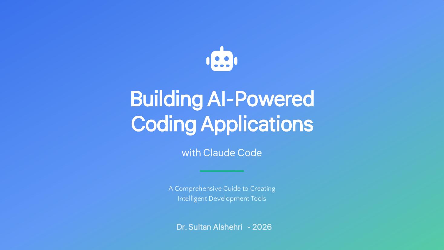 Building AI-Powered Coding Applications with Claude Code cover